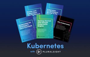 Automate, scale, and manage with Kubernetes learning software by Pluralsight!